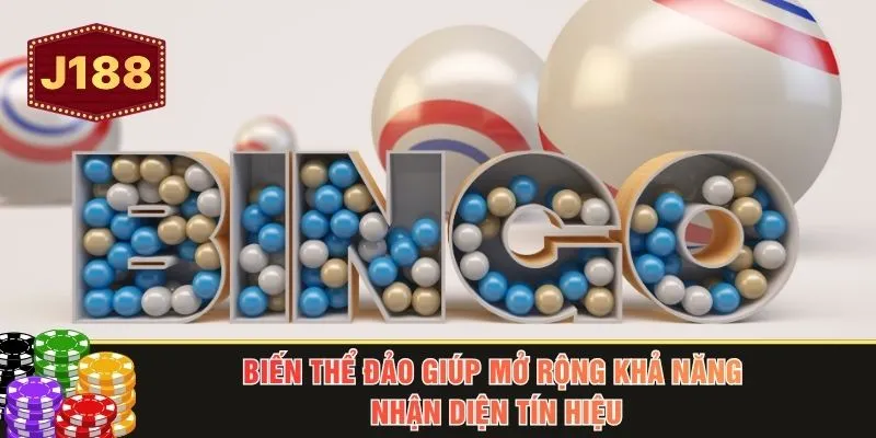 Biến thể đảo giúp mở rộng khả năng nhận diện tín hiệu